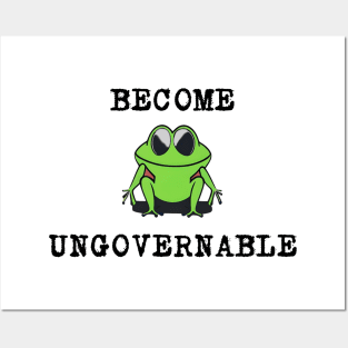 become ungovernable Posters and Art